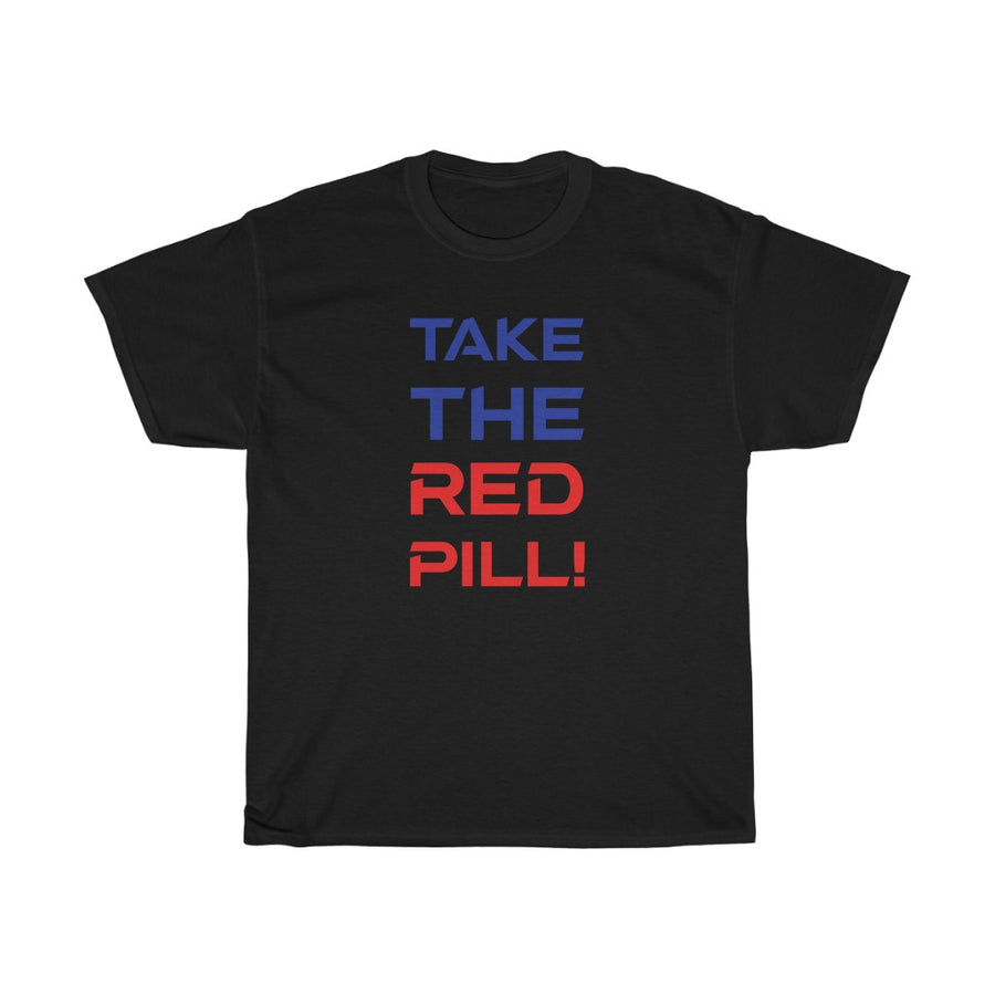 "Take The Red Pill!"